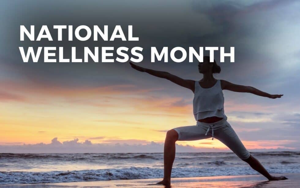 NATIONAL WELLNESS MONTH August 2024 Angie Gensler