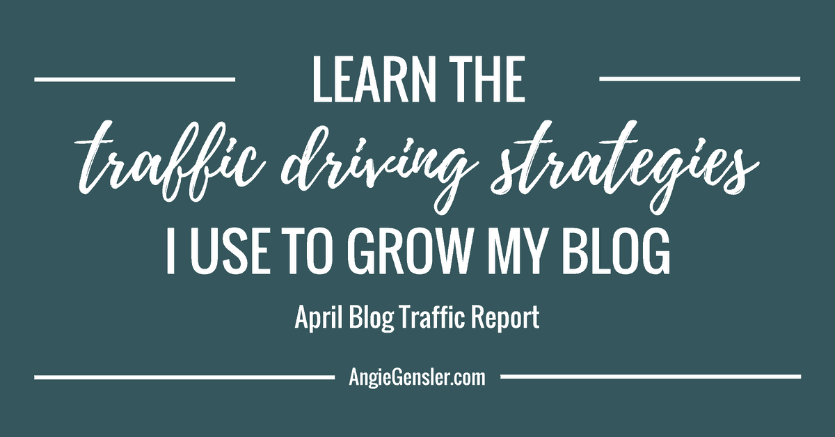 Learn the Traffic Driving Strategies I Use to Grow My Blog