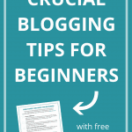 12 crucial blogging tips for beginners