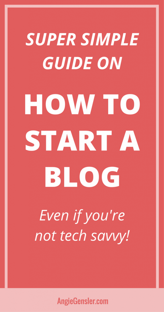 How to start a blog even if you're not tech savvy