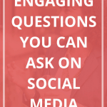 65 Social Media Questions to Increase Engagement-Pin3