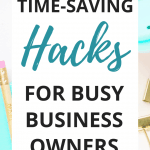 19 Time Saving Hacks for Busy Entrepreneurs