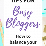 Blogger Hacks - 19 Time-Saving Tips and Tricks for Busy Bloggers 2