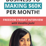 How she went from failed business to making $60k per month