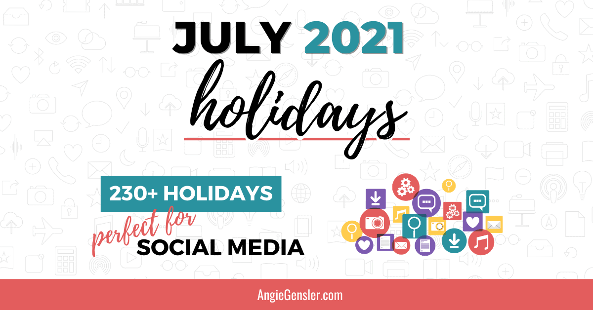 July 21 Holidays Fun Weird And Special Dates Angie Gensler