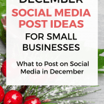 December post ideas for businesses