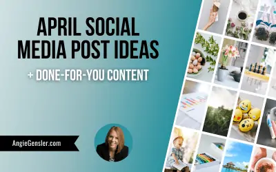 April Social Media Post Ideas + Done-For-You Content
