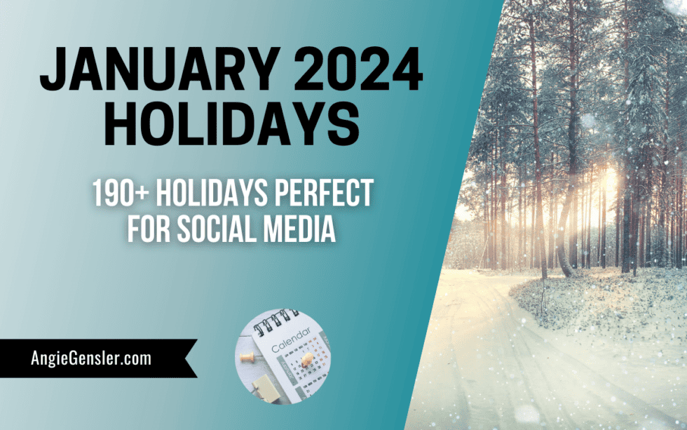 190+ January Holidays in 2024 Fun, Weird, and Special Dates Angie