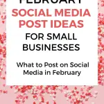 what to post on social media in february