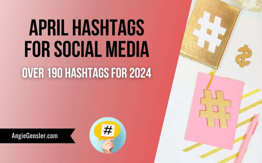 april hashtags 2024