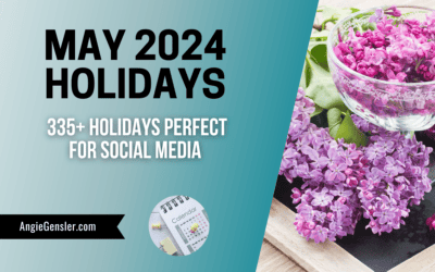 335+ May Holidays in 2024 | Fun, Weird, and Special Dates