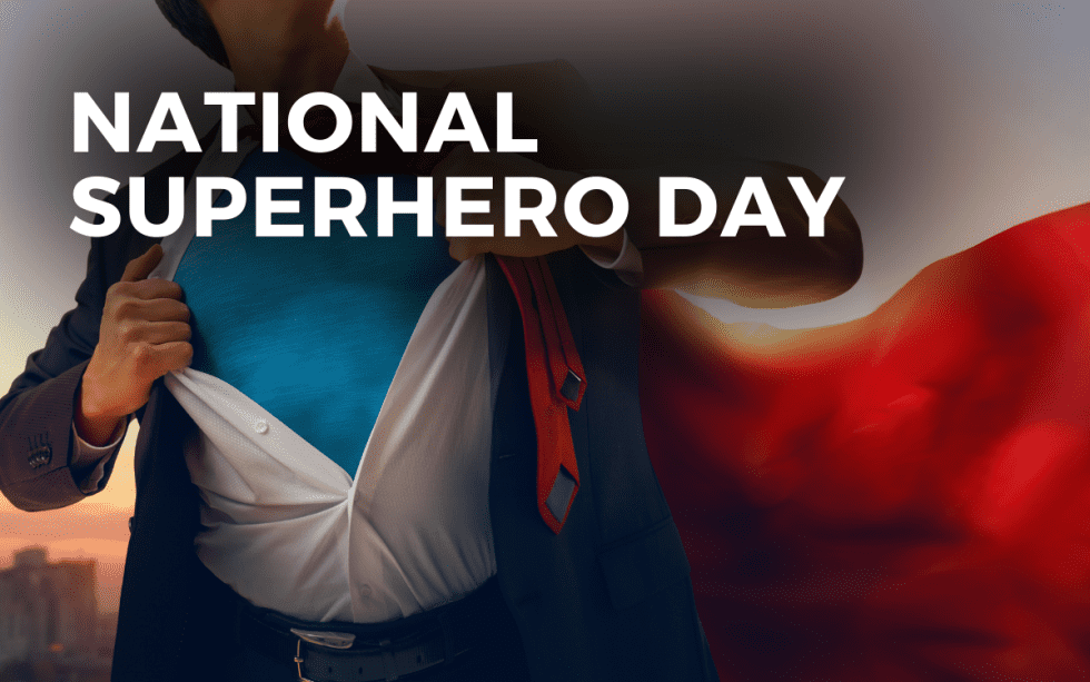 NATIONAL SUPERHERO DAY April 28, 2024 Angie Gensler