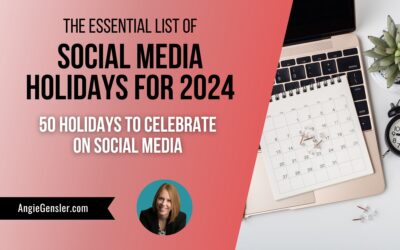 50 Holidays to Celebrate on Social Media in 2024