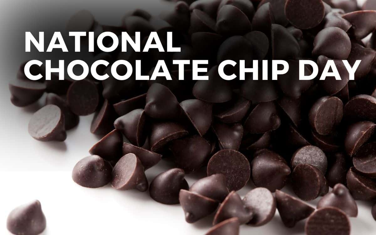 NATIONAL CHOCOLATE CHIP DAY May 15, 2023 Angie Gensler