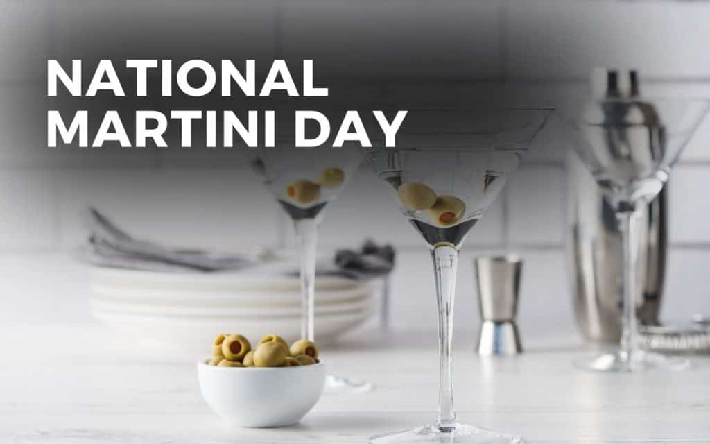 NATIONAL MARTINI DAY June 19, 2024 Angie Gensler