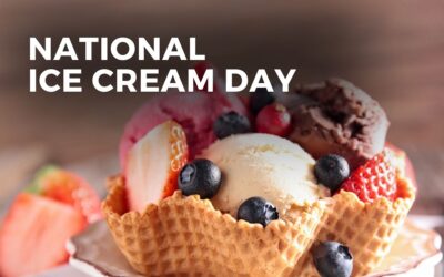 NATIONAL ICE CREAM DAY – July 16, 2023