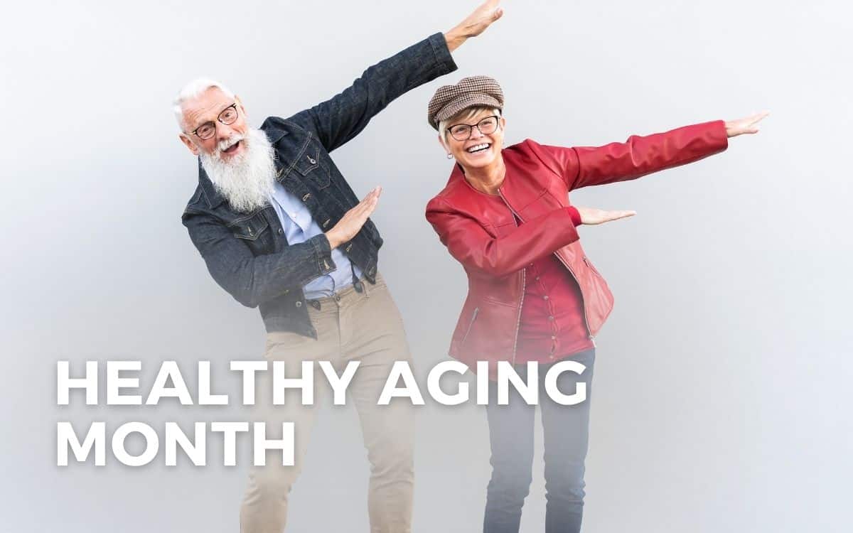 healthy aging month