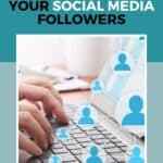 15 ways to grow your social media followers