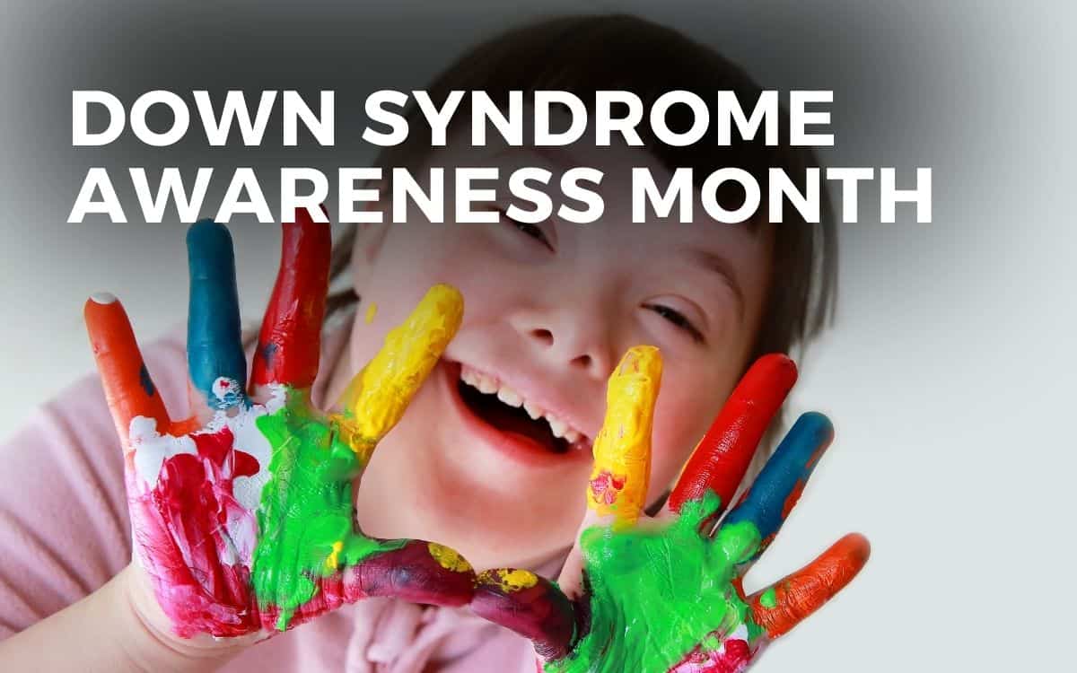 down syndrome awareness month