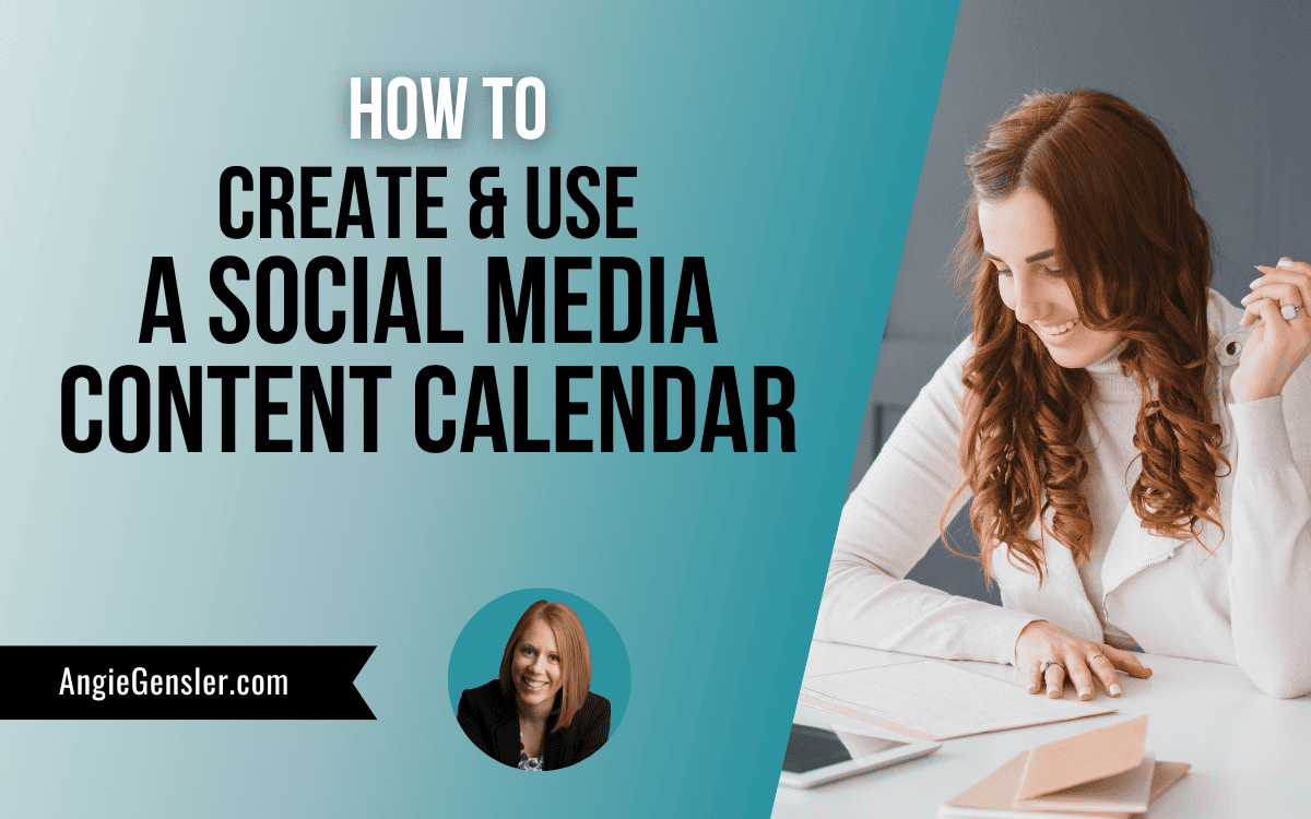How to Create and Use a Social Media Content Calendar Angie Gensler