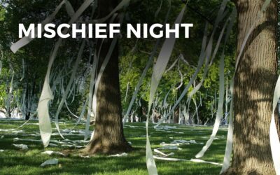 MISCHIEF NIGHT – October 30, 2023