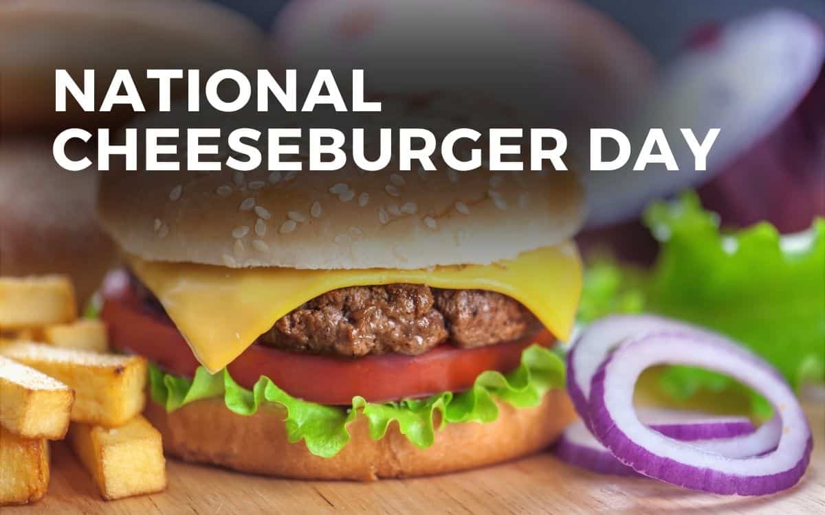 National Cheeseburger Day 2024 Date Tarah Francene