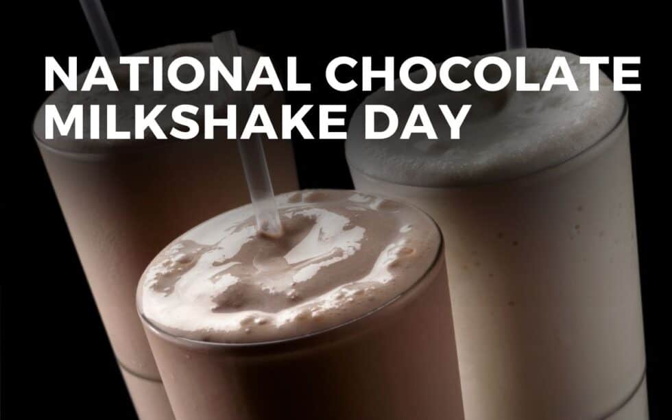 NATIONAL CHOCOLATE MILKSHAKE DAY September 12, 2024 Angie Gensler