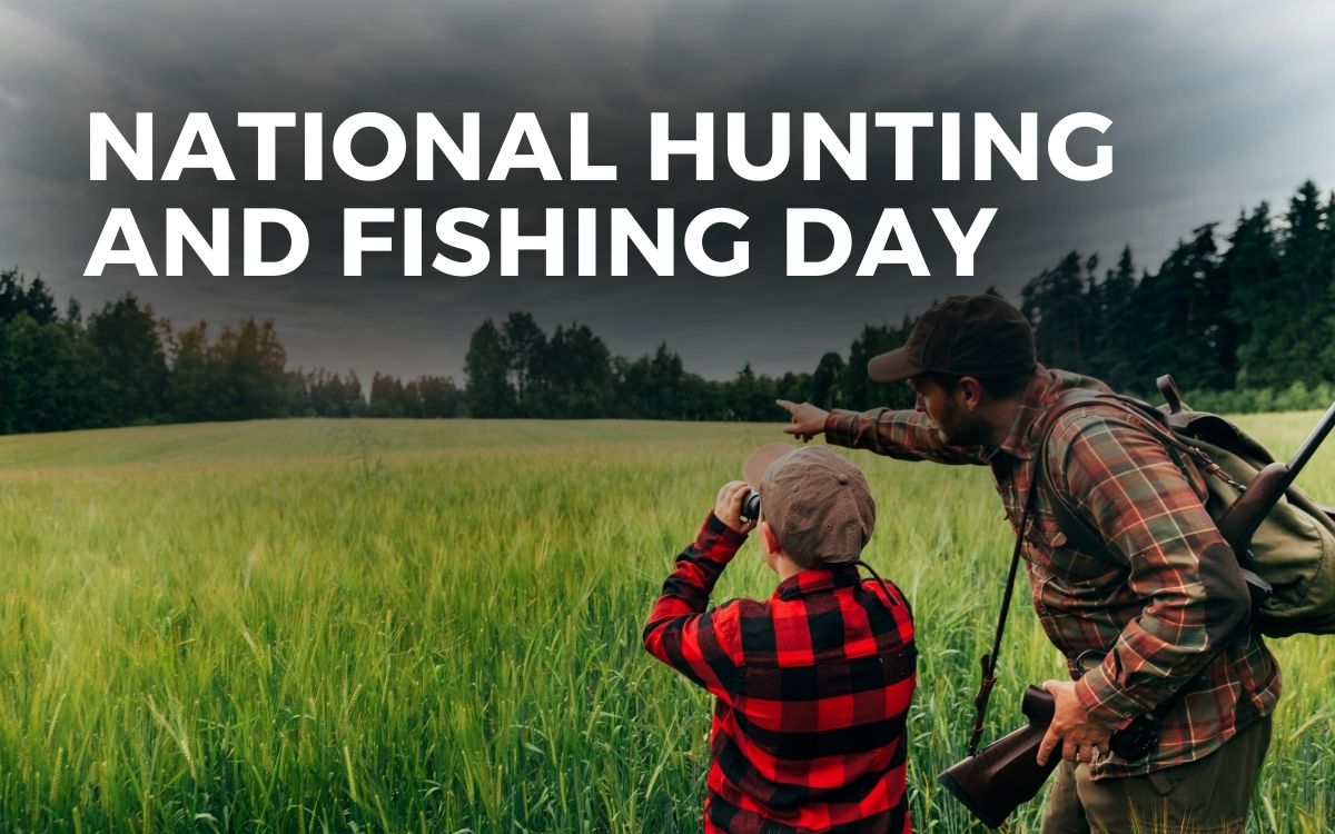 NATIONAL HUNTING AND FISHING DAY September 23, 2023 Angie Gensler