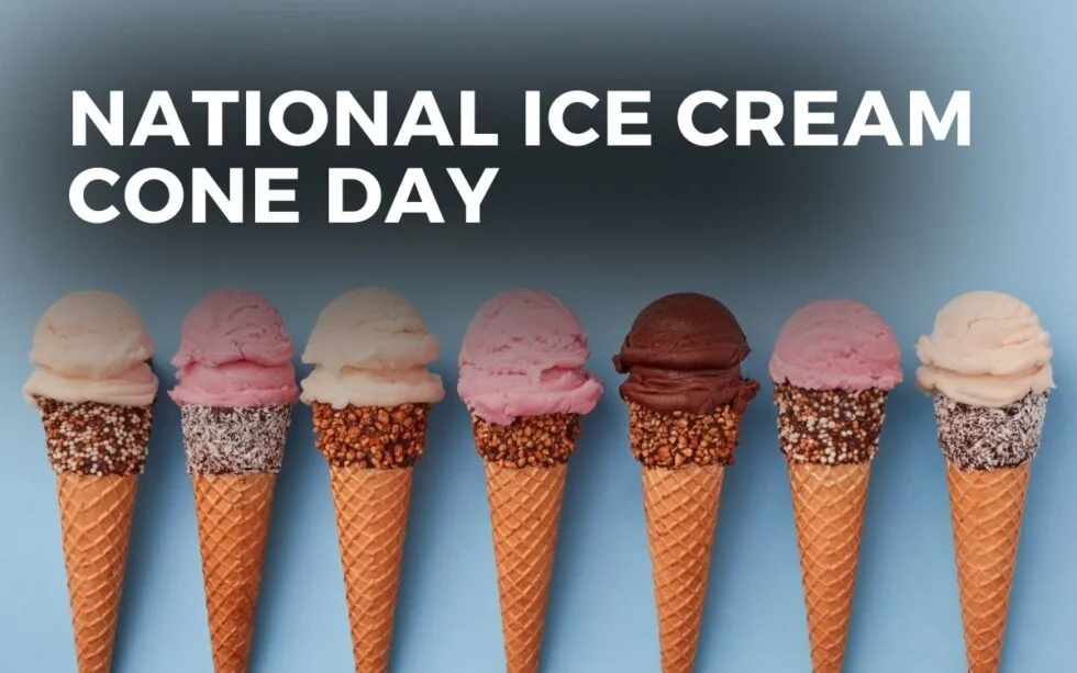 NATIONAL ICE CREAM CONE DAY September 22, 2024 Angie Gensler