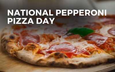 NATIONAL PEPPERONI PIZZA DAY – September 20, 2023
