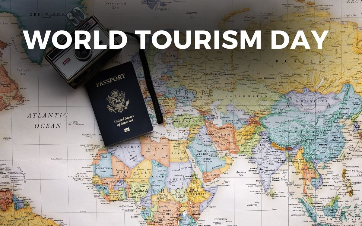 WORLD TOURISM DAY September 27, 2025 Angie Gensler