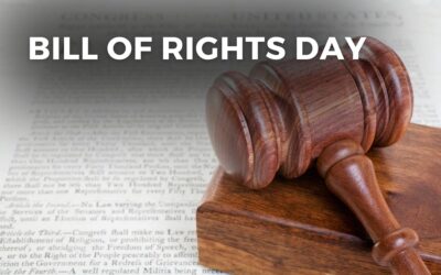 BILL OF RIGHTS DAY – December 15, 2023