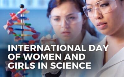 INTERNATIONAL DAY OF WOMEN AND GIRLS IN SCIENCE – February 11, 2024