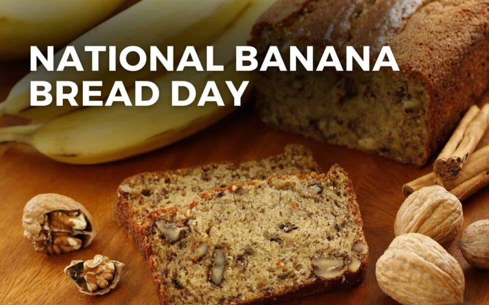 NATIONAL BANANA BREAD DAY February 23, 2024 Angie Gensler