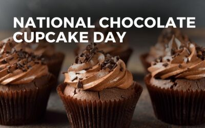 NATIONAL CHOCOLATE CUPCAKE DAY – October 18, 2023