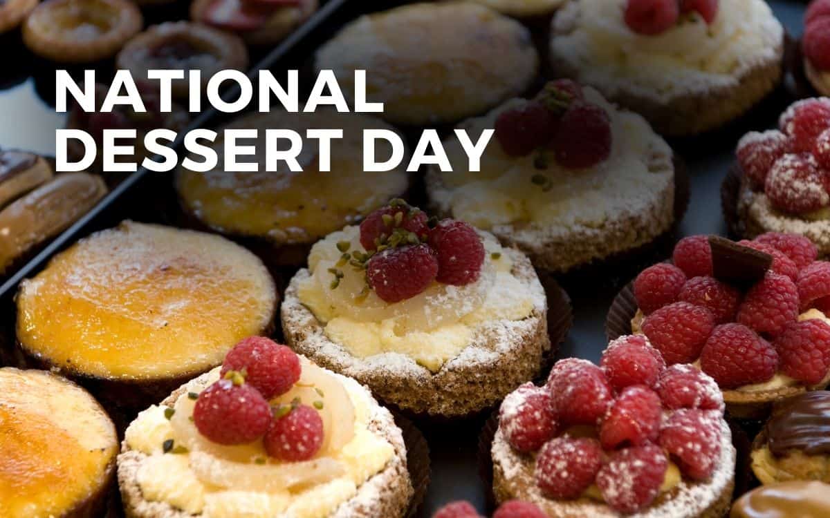 National Dessert Day 2024 Uk Calendar Astrid Jerrilee