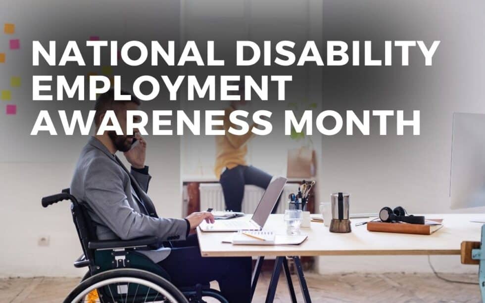 NATIONAL DISABILITY EMPLOYMENT AWARENESS MONTH - October 2024 - Angie ...