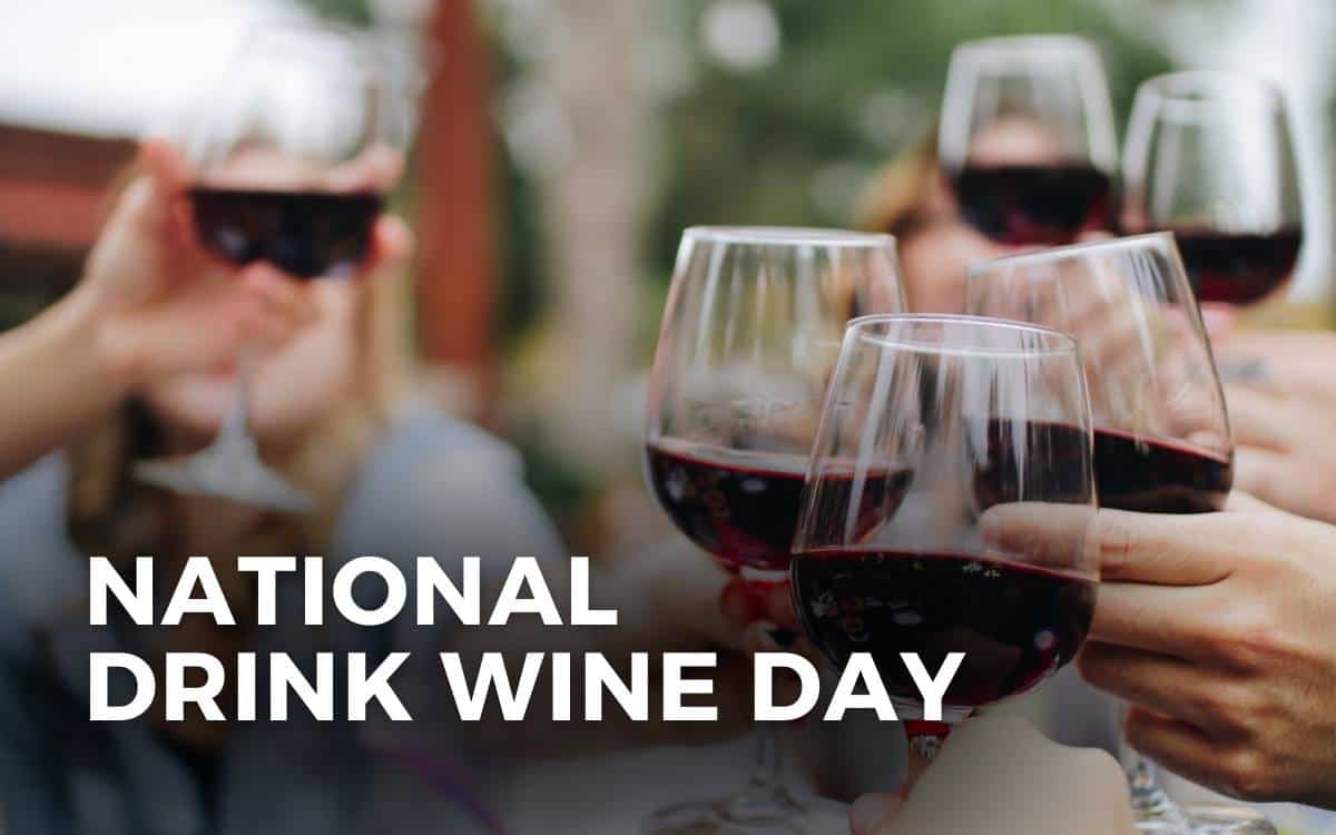 NATIONAL DRINK WINE DAY February 18, 2024 Angie Gensler