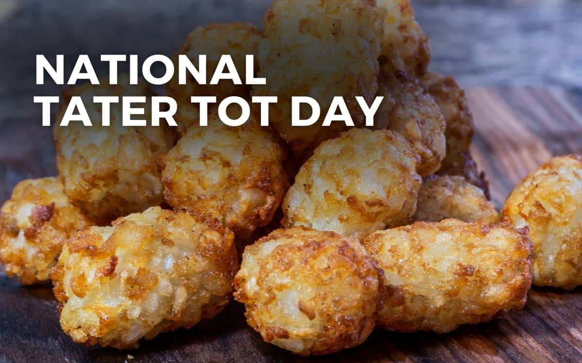 NATIONAL TATER TOT DAY February 2, 2024 Angie Gensler