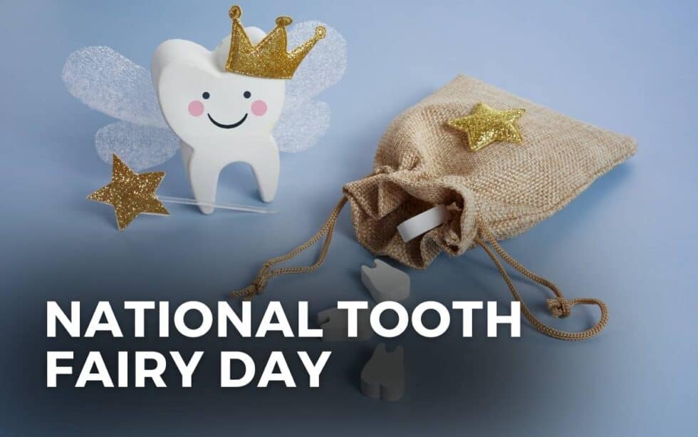 NATIONAL TOOTH FAIRY DAY August 22, 2024 Angie Gensler