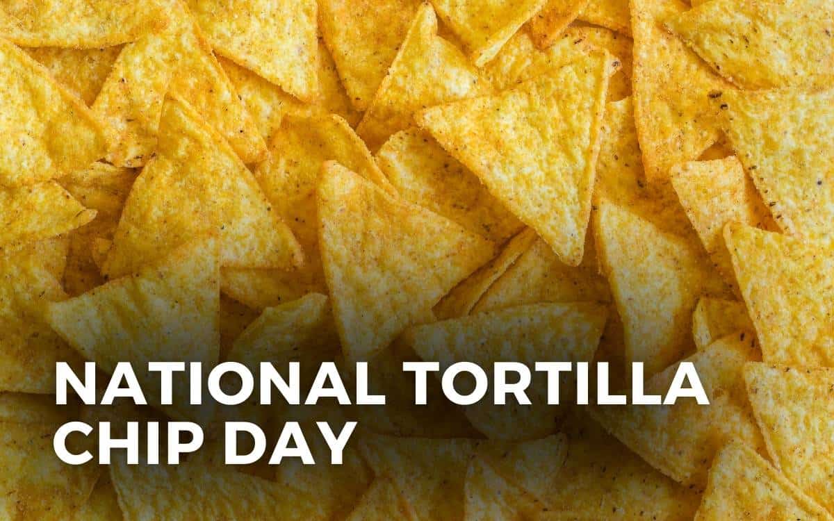 national tortilla chip day