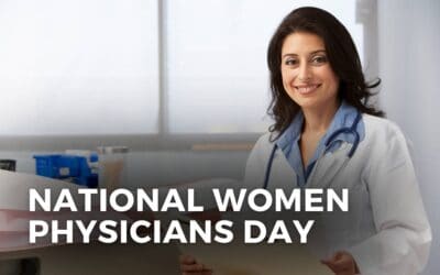 NATIONAL WOMEN PHYSICIANS DAY – February 3, 2024