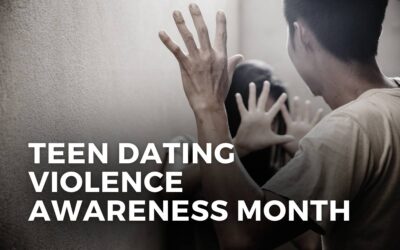 TEEN DATING VIOLENCE AWARENESS MONTH – February 2024