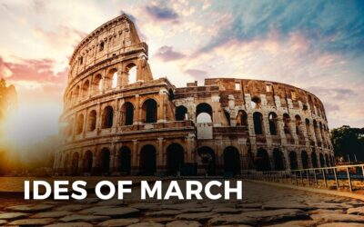 IDES OF MARCH – March 15, 2024