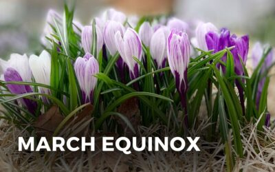 MARCH EQUINOX – March 20, 2024