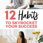 12 habits to skyrocket success pinterest image 3