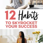 12 habits to skyrocket success pinterest image 3