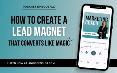 How to Create a Lead Magnet That Converts Like Magic