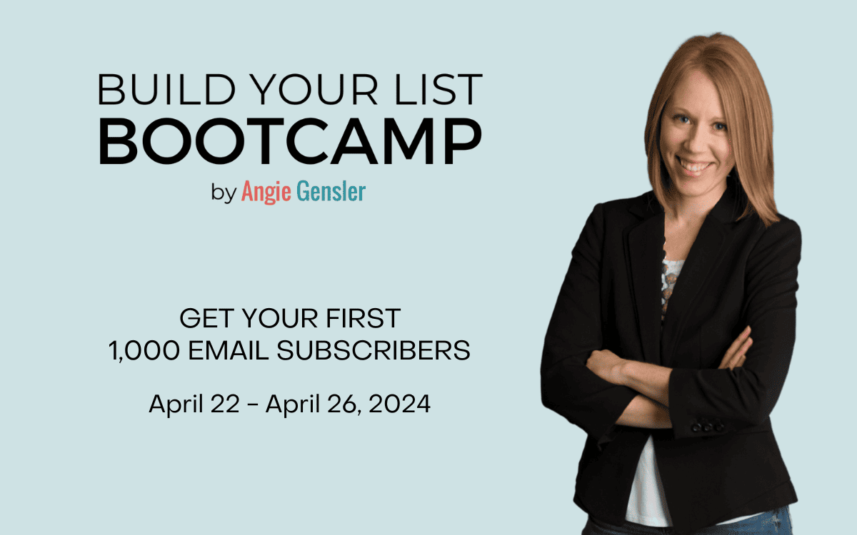 Build Your List Boot Camp - Angie Gensler