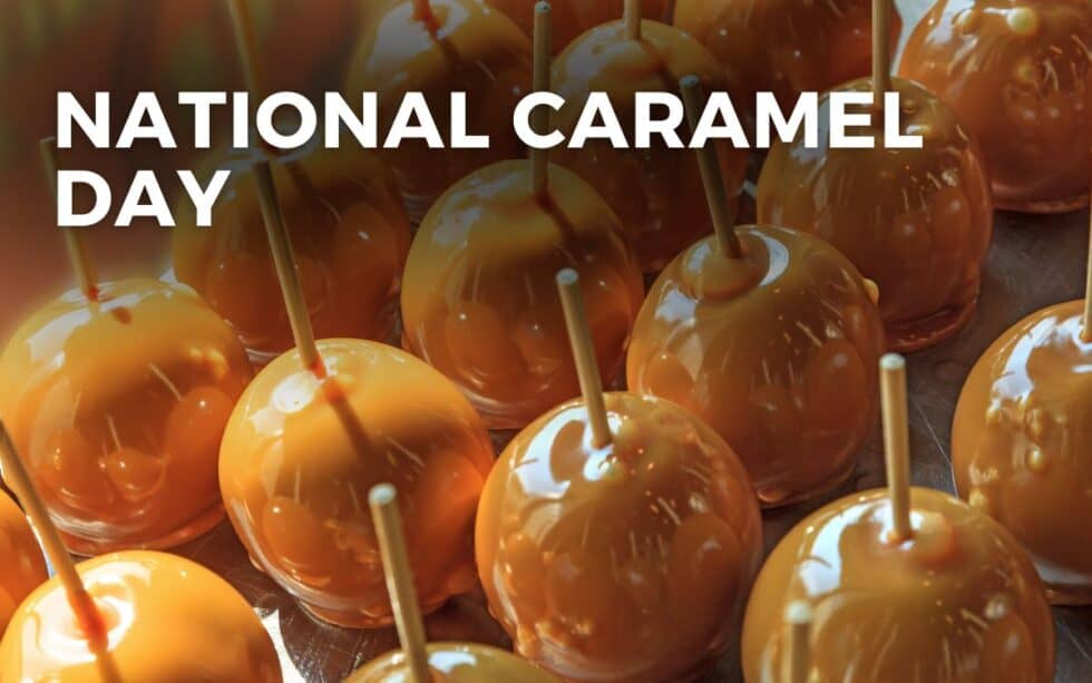 NATIONAL CARAMEL DAY - April 5, 2024 - Angie Gensler